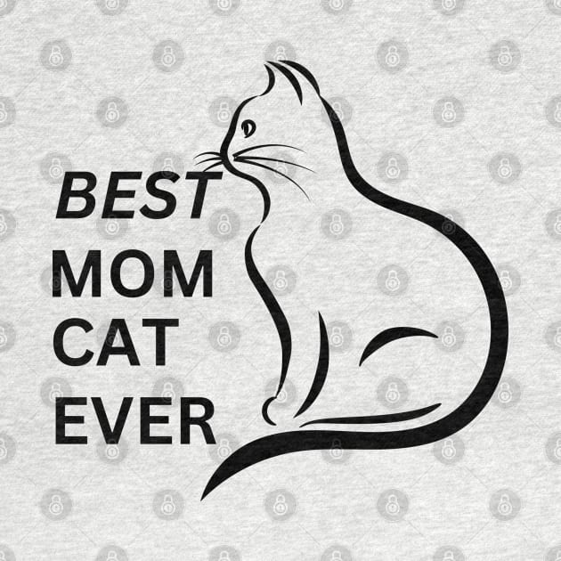 best cat mom ever , funny cat , cat lover ,gift for mom by twitaadesign